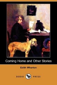 Coming Home and Other Stories (Dodo Press)