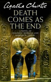 Death Comes as the End: Complete & Unabridged