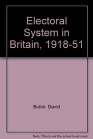 Electoral System in Britain, 1918-51