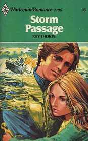 Storm Passage (Harlequin Romance, No 2109)