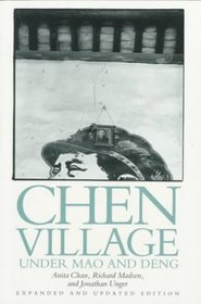 Chen Village Under Mao and Deng