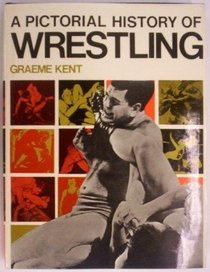 Pictorial History of Wrestling