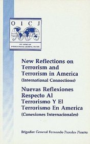 New Reflections on Terrorism and Terrorism in America: International Connections