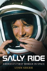 Sally Ride: America's First Woman in Space (Thorndike Press Large Print Biography Series)