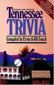Tennessee Trivia (revised edition)