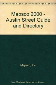 Mapsco 2000 - Austin Street Guide and Directory