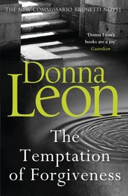 The Temptation of Forgiveness (Guido Brunetti, Bk 27)