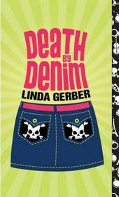 Death by Denim (Death by..., Bk 3)