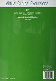Virtual Clinical Excursions Online and Print Workbook for Medical-Surgical Nursing, 10e