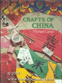 Crafts of China (Crafts of the world)