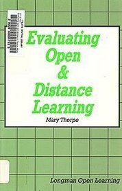 Evaluating Open and Distance Learning (Longman Open Learning)