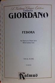Fedora (Kalmus Edition) (Italian Edition)