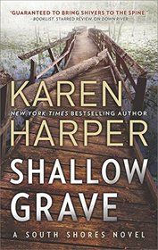 Shallow Grave (South Shores, Bk 4)