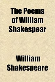 The Poems of William Shakespear