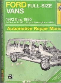 Haynes Repair Manual: Ford Vans Automotive Repair Manual: 1992-1995