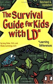 The Survival Guide for Kids With LD*: Learning Differences