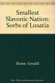 Smallest Slavonic Nation: Sorbs of Lusatia