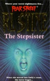 Fear Street - Superchillers: the Stepsister (Fear Street - Superchillers)