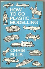 Plastic Modelling (How to Go)