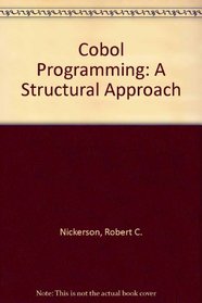 Cobol Programming: A Structural Approach