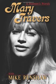 Mary Travers: A Woman's Words