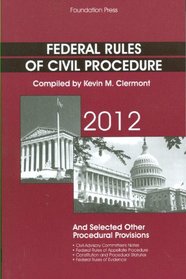 Federal Rules of Civil Procedure and Selected Other Procedural Provisions, 2012