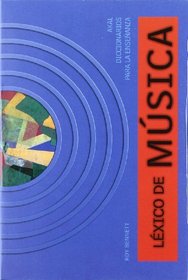 Lexico De Musica/ Music Lexicon (Diccionarios Para La Ensenanza) (Spanish Edition)