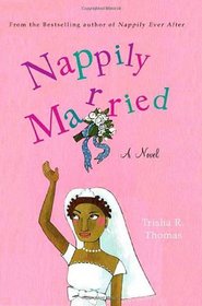 Nappily Married: A Novel