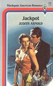 Jackpot (Harlequin American Romance, No 139)