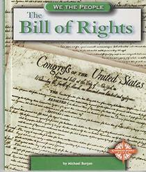 The Bill of Rights (We the People)