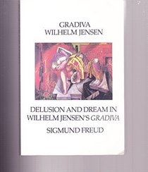 Gradiva (Old Edition) (Sun & Moon Classics, No 38)