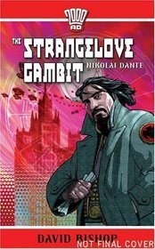 Nikolai Dante #1: The Strangelove Gambit