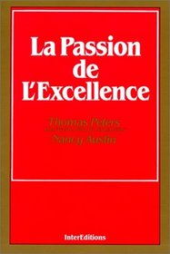 LA PASSION DE L'EXCELLENCE