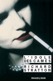 L'Idole des cams (French Edition)
