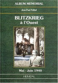 BLITZKREIG A L'OUEST (Album Memorial)