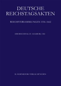 Der Reichstag zu Augsburg 1582