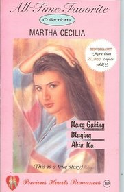 Precious Hearts Romances 109 (All-Time Favorite Collections, Nang Gabing Maging Akin Ka)