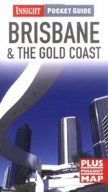 Brisbane and the Gold Coast Insight Pocket Guide (Insight Pocket Guides)