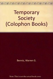 Temporary Society (Colophon Books)