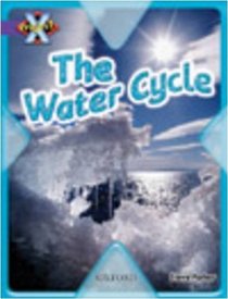 Project X: Water: the Water Cycle