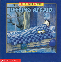 Feeling afraid (Let's talk about)