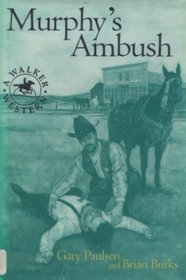 Murphy's Ambush (Walker Western)