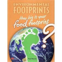 Food Footprint (Environmental Footprint - Macmillan Library)