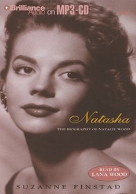 Natasha: The Biography of Natalie Wood