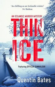 Thin Ice (Officer Gunnhildur, Bk 5)