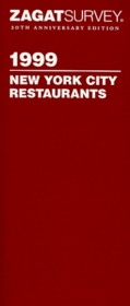 Zagat Survey 1999 New York City Restaurants (Annual)