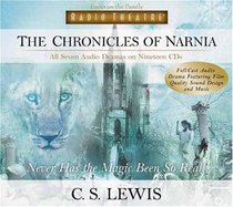 The Chronicles of Narnia (Chronicles of Narnia Radio Theatre)