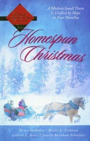 Homespun Christmas: Hope for the Holidays / More Than Tinsel / The Last Christmas / Winter Sabbatical