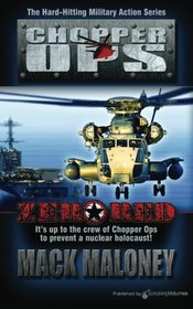 Zero Red: Chopper Ops