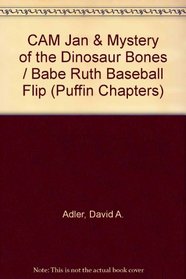 Cam Jansen:  Mystery of the Dinosaur Bones / Babe Ruth Baseball (Flip)